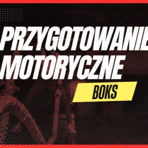 Plan treningowy- Boks 2 razy w tygodniu na rozwój dynamiki, siły, sylwetki (BLOK 2)